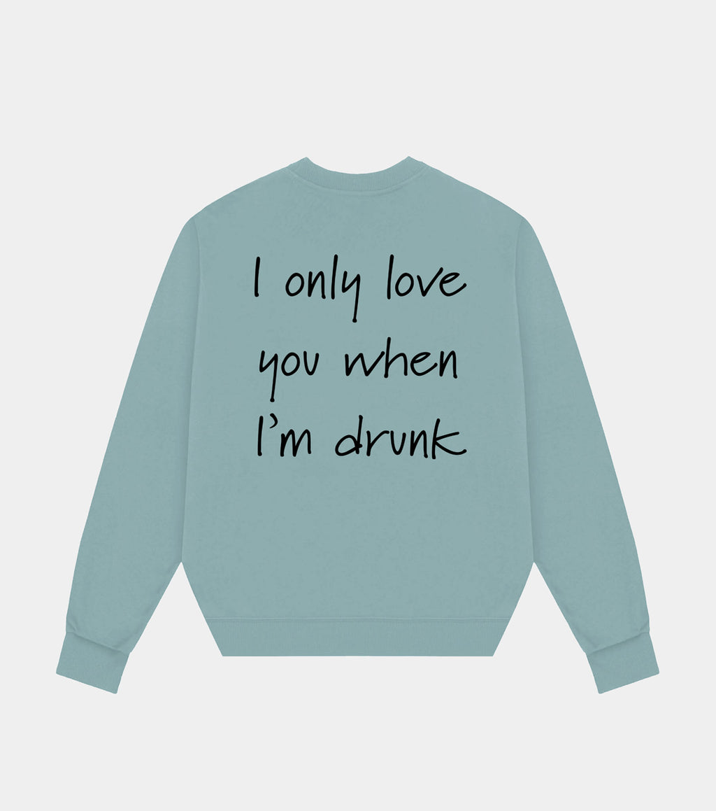 DRUNK - CREWNECK